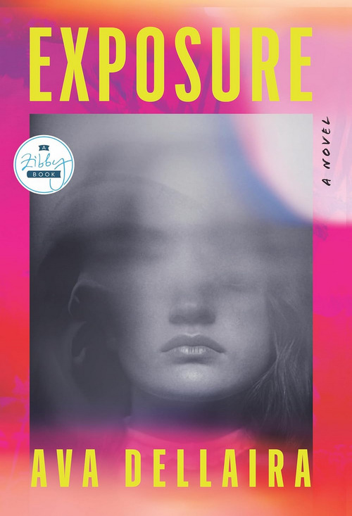 Exposure by Ava Dellaira