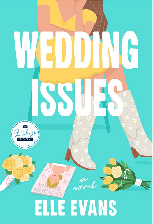 Wedding Issues by Elle Evans