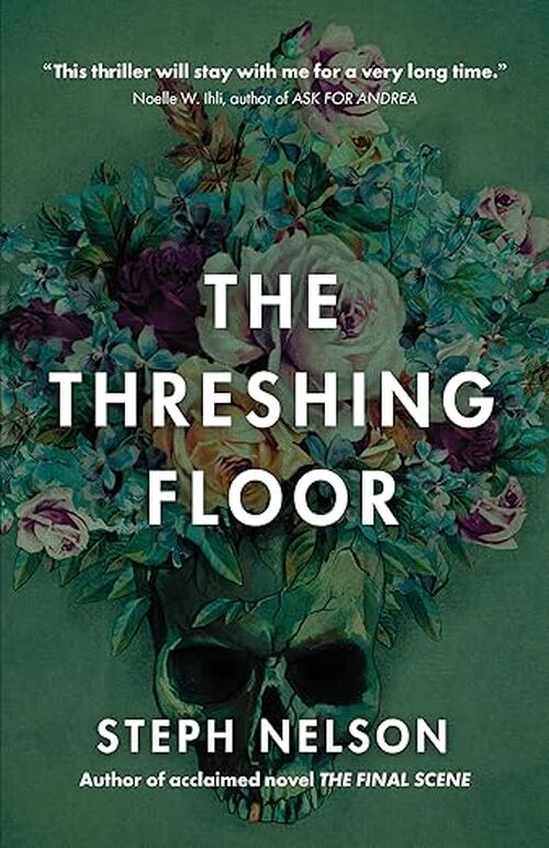The Threshing Floor by Steph Nelson