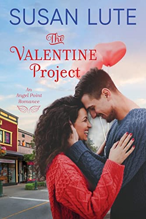 The Valentine Project by Susan Lute