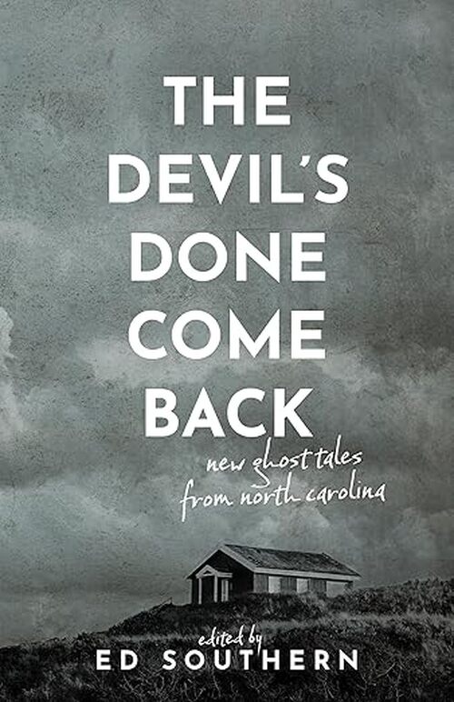 The Devil's Done Come Back by Ed Southern