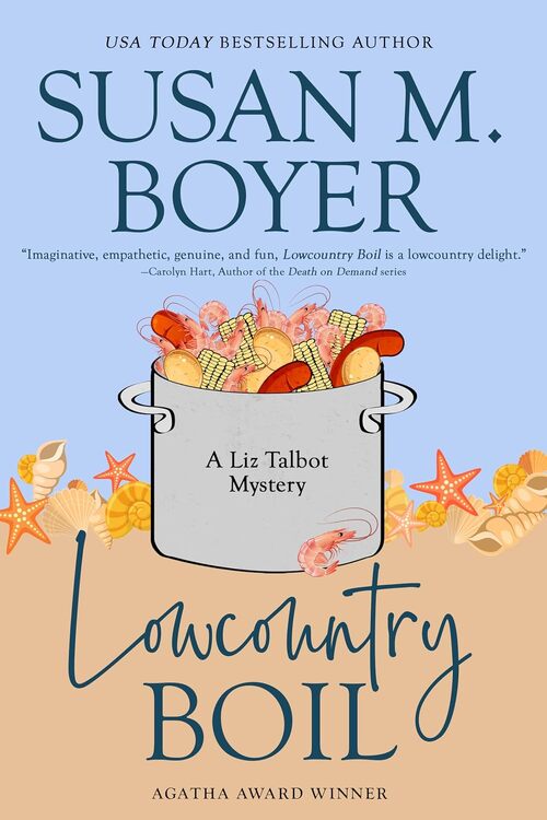Lowcountry Boil by Susan M. Boyer