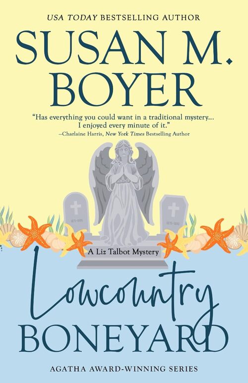 Lowcountry Boneyard by Susan M. Boyer