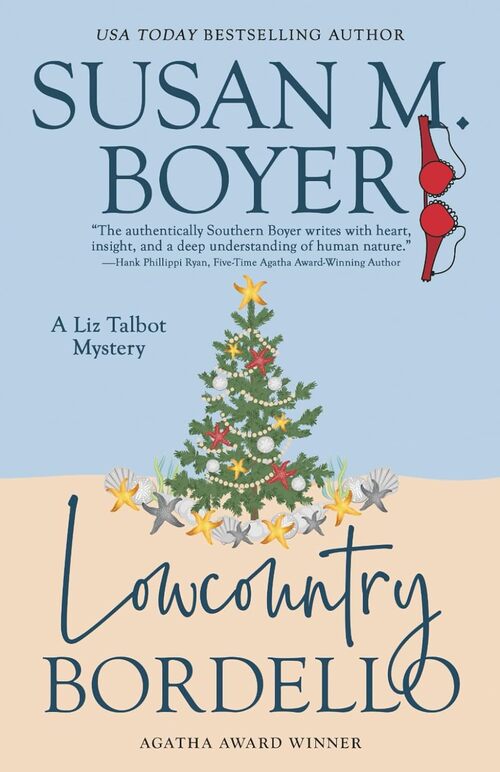 Lowcountry Bordello by Susan M. Boyer