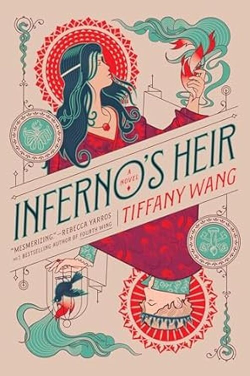 Inferno's Heir by Tiffany Wang