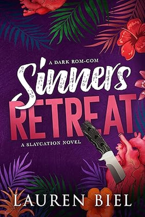 Sinners Retreat by Lauren Biel