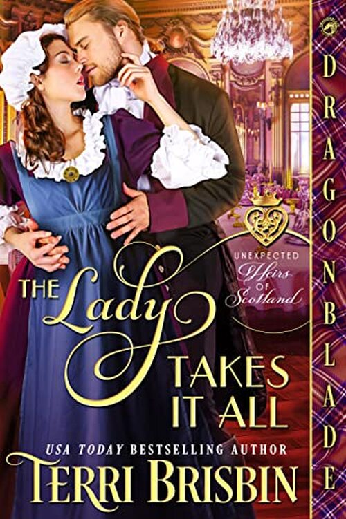 The Lady Takes It All by Terri Brisbin