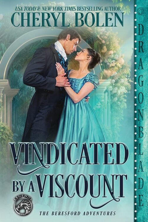 Vindicated by a Viscount by Cheryl Bolen