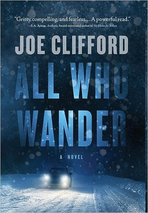 All Who Wander by Joe Clifford
