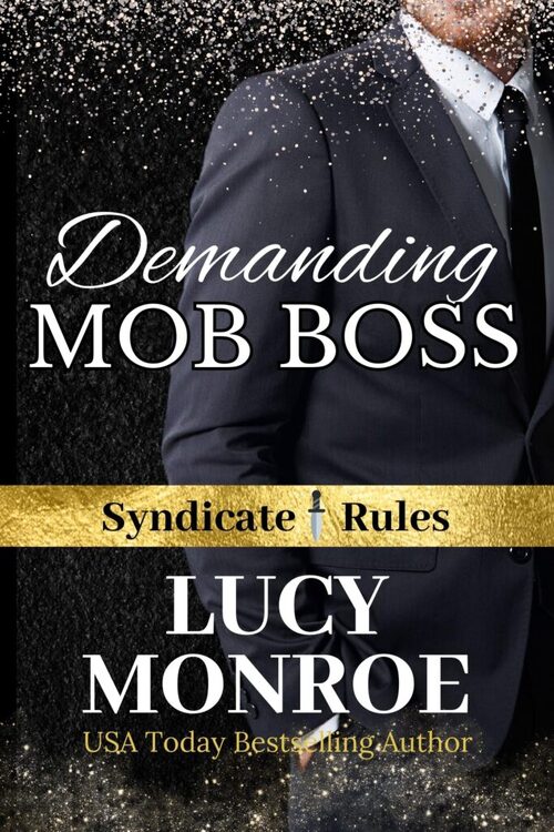 Demanding Mob Boss by Lucy Monroe