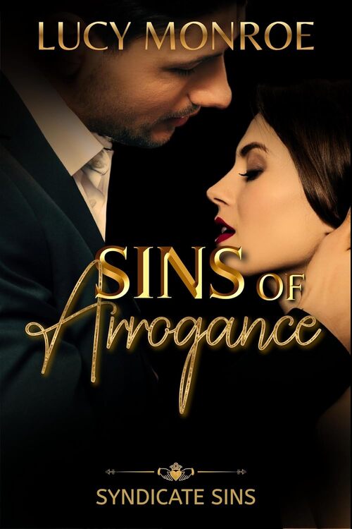 Sins of Arrogance by Lucy Monroe