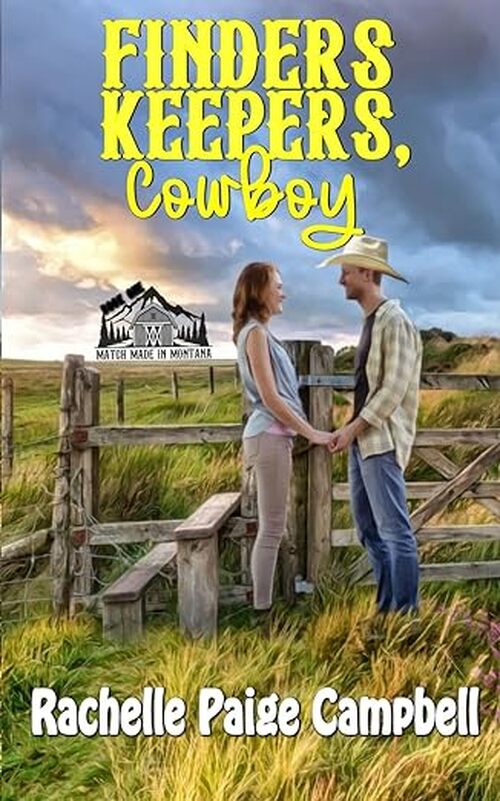 Finders Keepers, Cowboy by Rachelle Paige Campbell