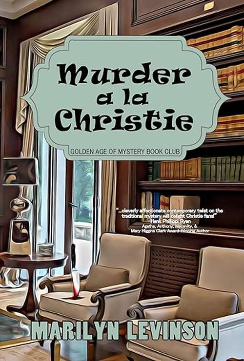 Murder a la Christie by Marilyn Levinson