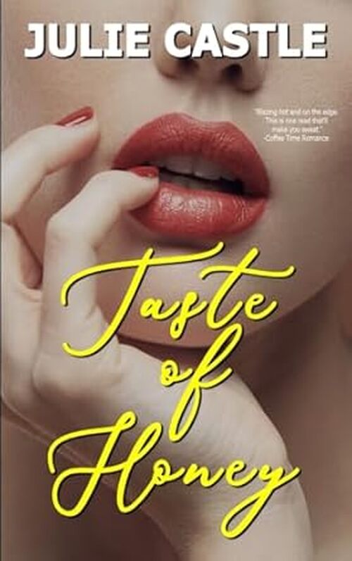 Taste of Honey by Julie Castle