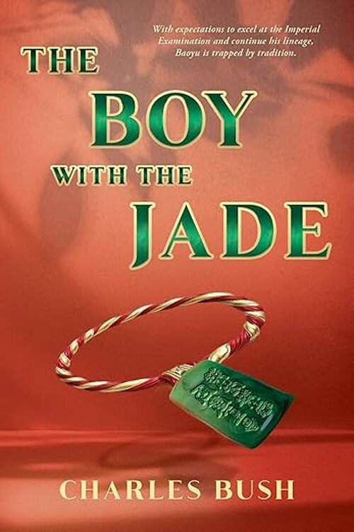 The Boy with the Jade by Charles Bush