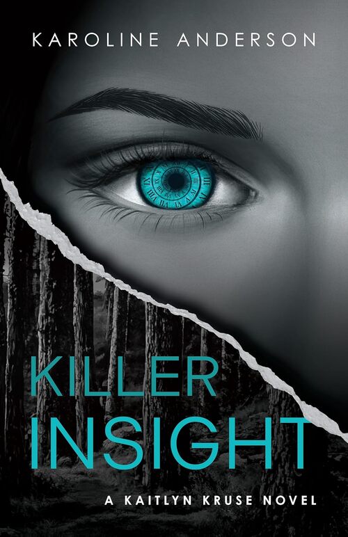 Killer Insight by Karoline Anderson