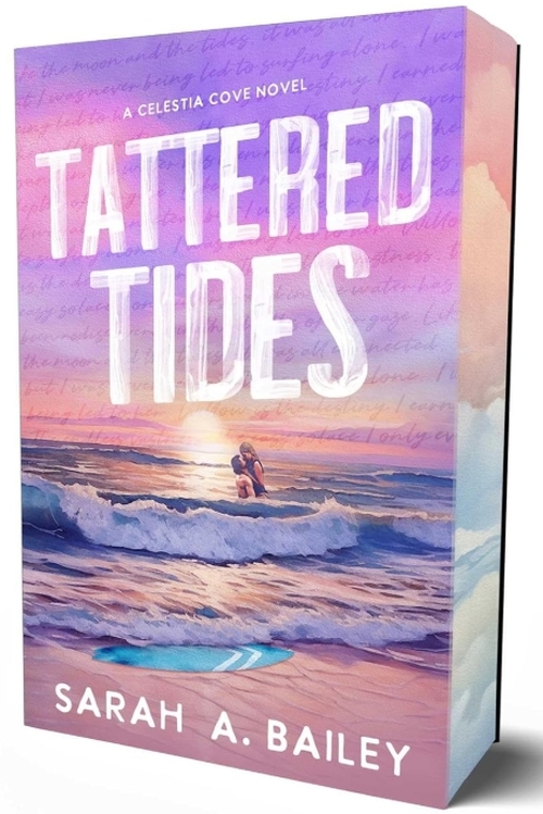 Tattered Tides by Sarah A. Bailey