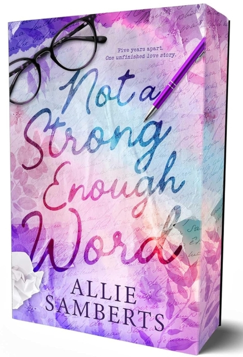 Not a Strong Enough Word by Allie Samberts