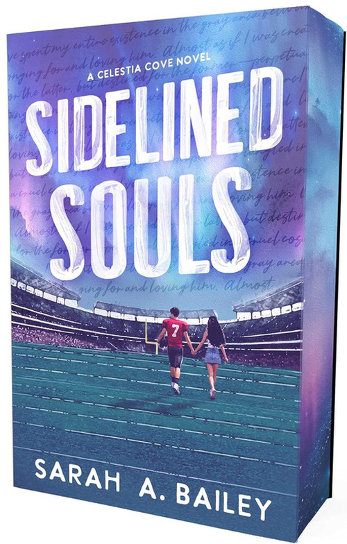 Sidelined Souls by Sarah A. Bailey