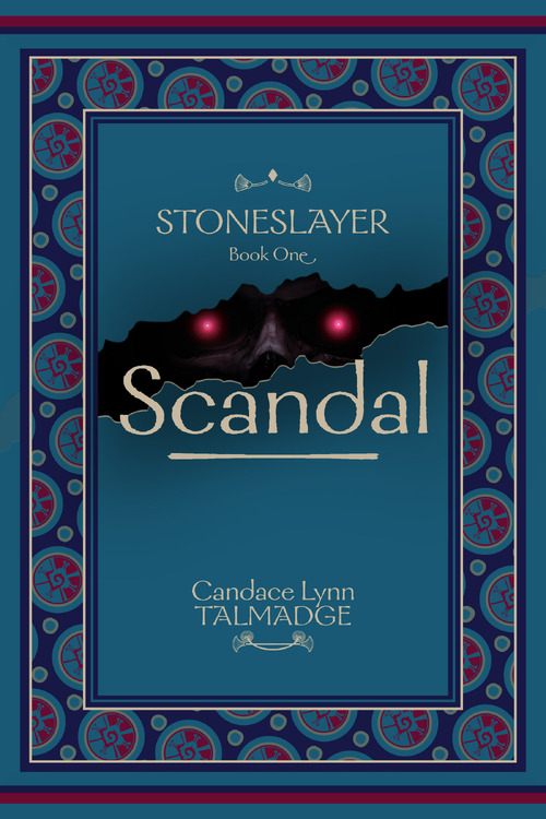 Stoneslayer: Scandal