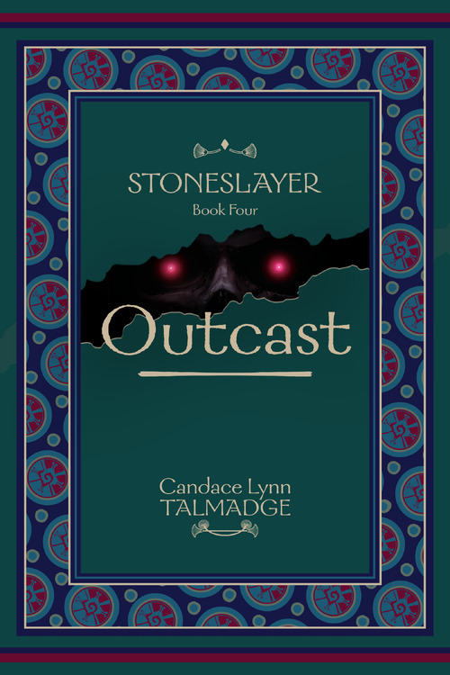 Candace Lynn Talmadge's STONESLAYER: OUTCAST Giveaway Starts Now!