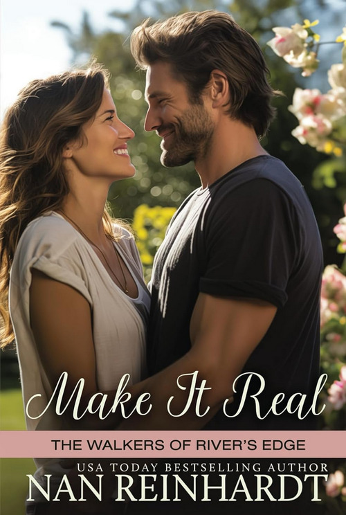 Make it Real by Nan Reinhardt