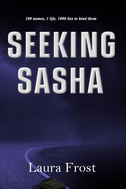 Seeking Sasha by Laura Frost