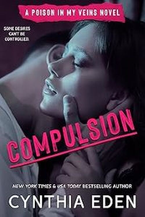 Compulsion by Cynthia Eden