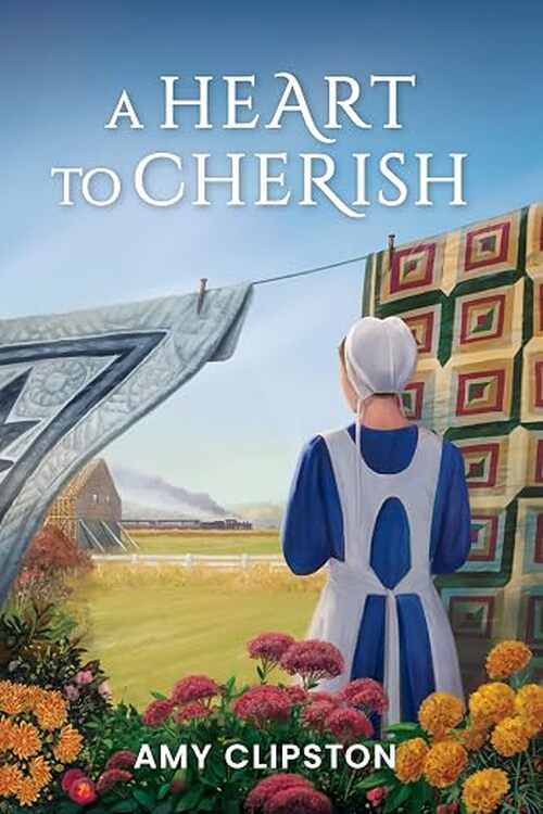 A Heart To Cherish by Amy Clipston