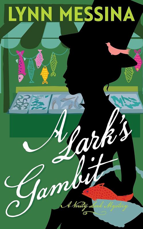 A Lark's Gambit by Lynn Messina