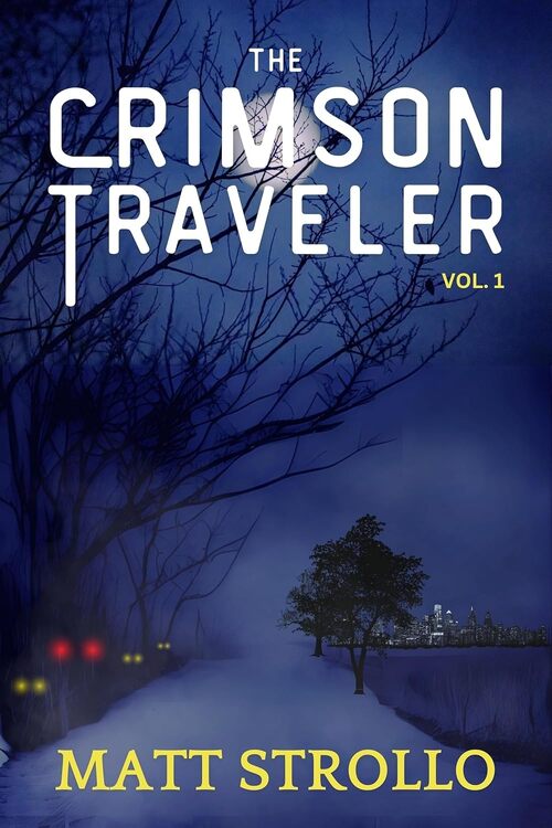 The Crimson Traveler by Matt Strollo