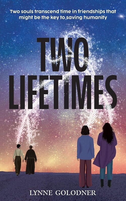 Two Lifetimes by Lynne Golodner