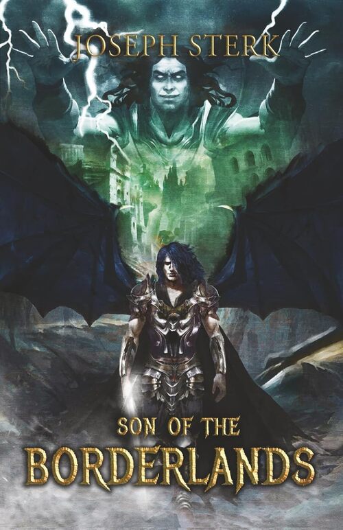 Son of the Borderlands by Joseph Sterk