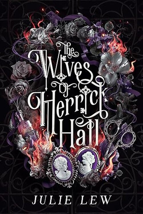 The Wives of Herrick Hall by Julie Lew