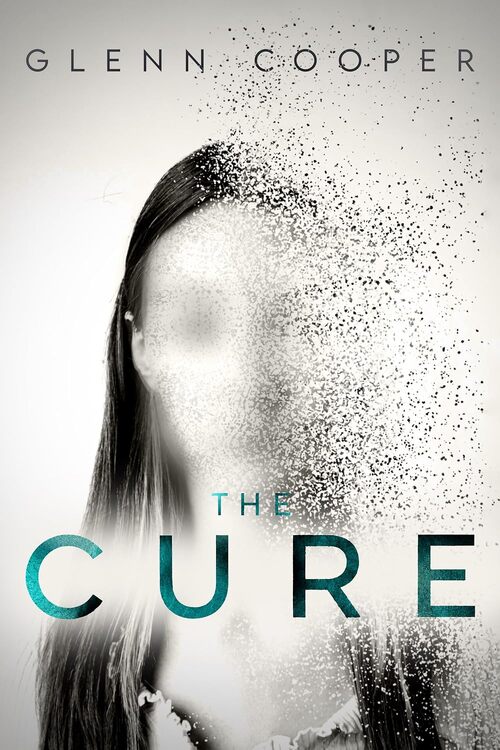 The Cure by Glenn Cooper