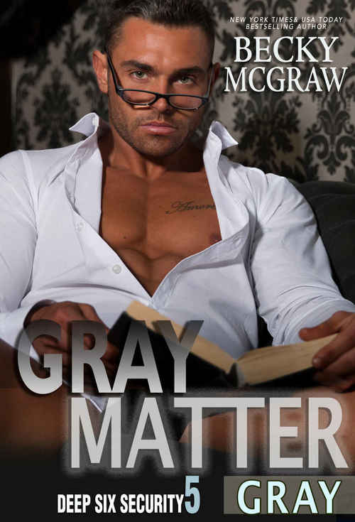 Gray Matter by Becky McGraw