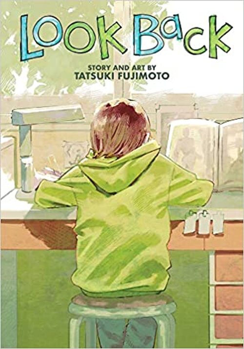 Look Back by Tatsuki Fujimoto