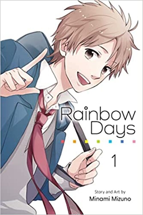 Rainbow Days, Vol. 1 by Minami Mizuno