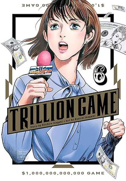 Trillion Game, Vol. 6 by Riichiro Inagaki