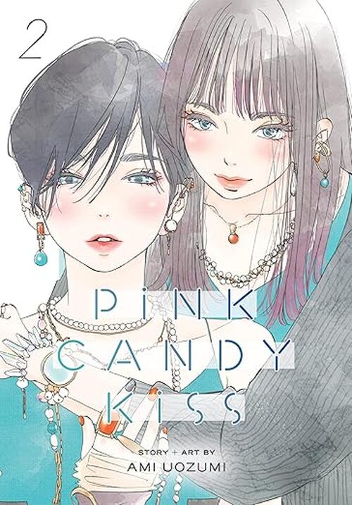 Pink Candy Kiss, Vol. 2 by Ami Uozumi