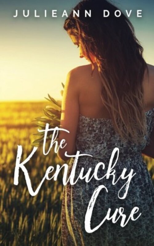 The Kentucky Cure by Julieann Dove
