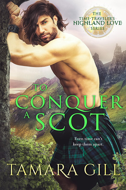 To Conquer A Scot by Tamara Gill