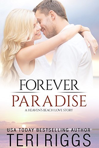 Forever Paradise by Teri Riggs