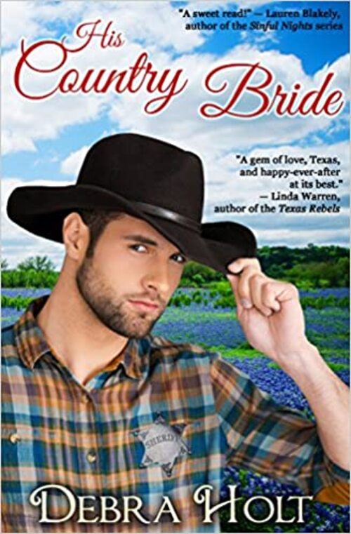 His Country Bride by Debra Holt