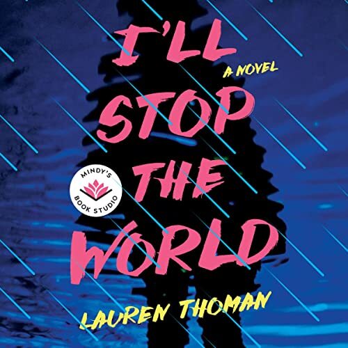 I'll Stop the World by Mindy Kaling