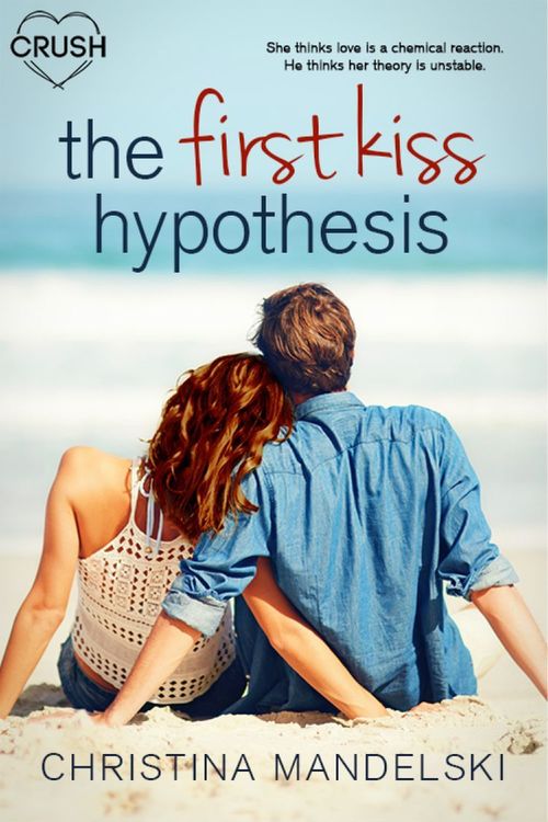 Excerpt of The First Kiss Hypothesis by Christina Mandelski