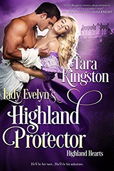 Lady Evelyn's Highland Protector by Tara Kingston