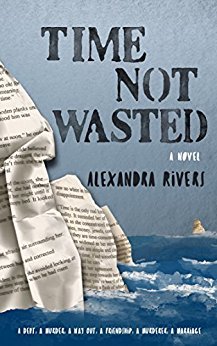 Time Not Wasted by Alexandra Rivers