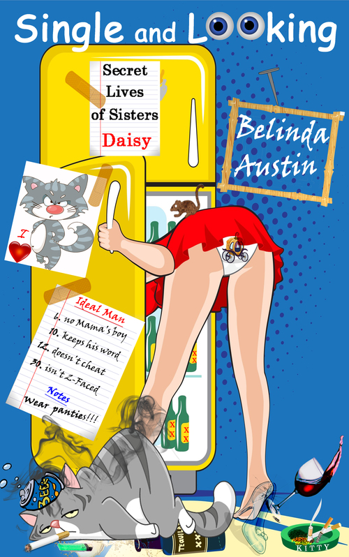 Single and Looking by Belinda Austin