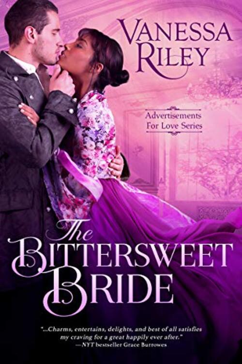 The Bittersweet Bride by Vanessa Riley